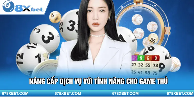 Nâng cấp dịch vụ với tính năng cho game thủ