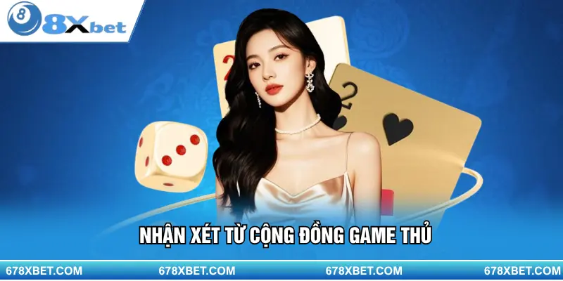 Nhận xét từ cộng đồng game thủ